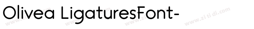 Olivea LigaturesFont字体转换
